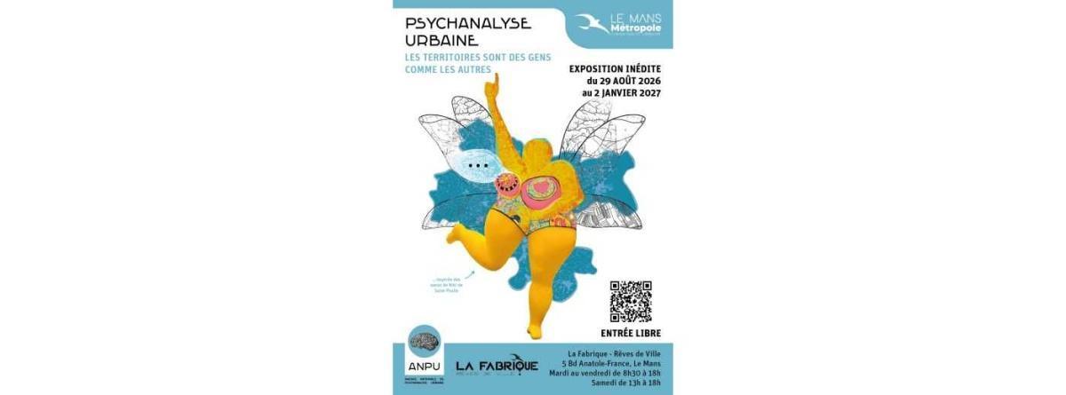 Visite animée de l'exposition de psychanalyse urbaine à La Fabrique Visite animée de l'exposition de psychanalyse urbaine à La Fabrique