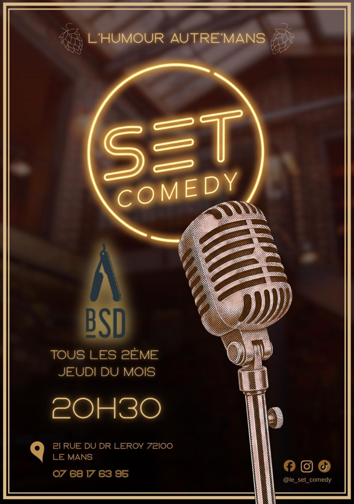 ⭐ Le Set Comedy au BSD