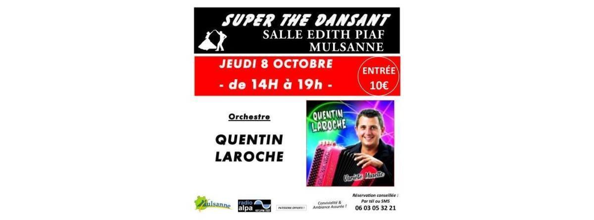 Super thé dansant avec Quentin Laroche à Mulsanne Super thé dansant avec Quentin Laroche à Mulsanne