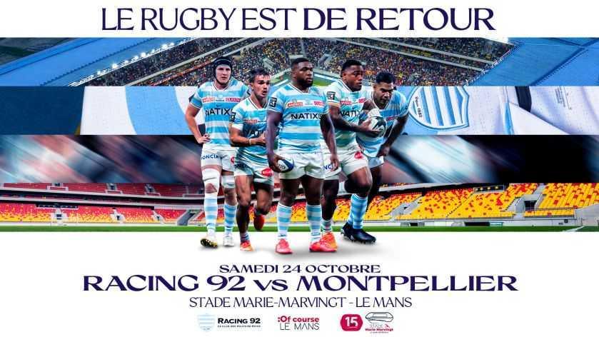 Racing 92 - Montpellier au stade Marie-Marvingt Racing 92 - Montpellier au stade Marie-Marvingt