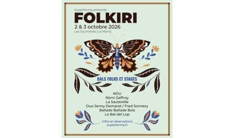 Festival Folkiri, bal folk avec Ballade Ballade Bois, Lo Bal Del Lop et le duo Demaret Sonnery aux Saulnières Festival Folkiri, bal folk avec Ballade Ballade Bois, Lo Bal Del Lop et le duo Demaret Sonnery aux Saulnières