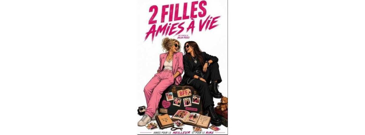 2 filles amies à vie à la Comédie Le Mans 2 filles amies à vie à la Comédie Le Mans