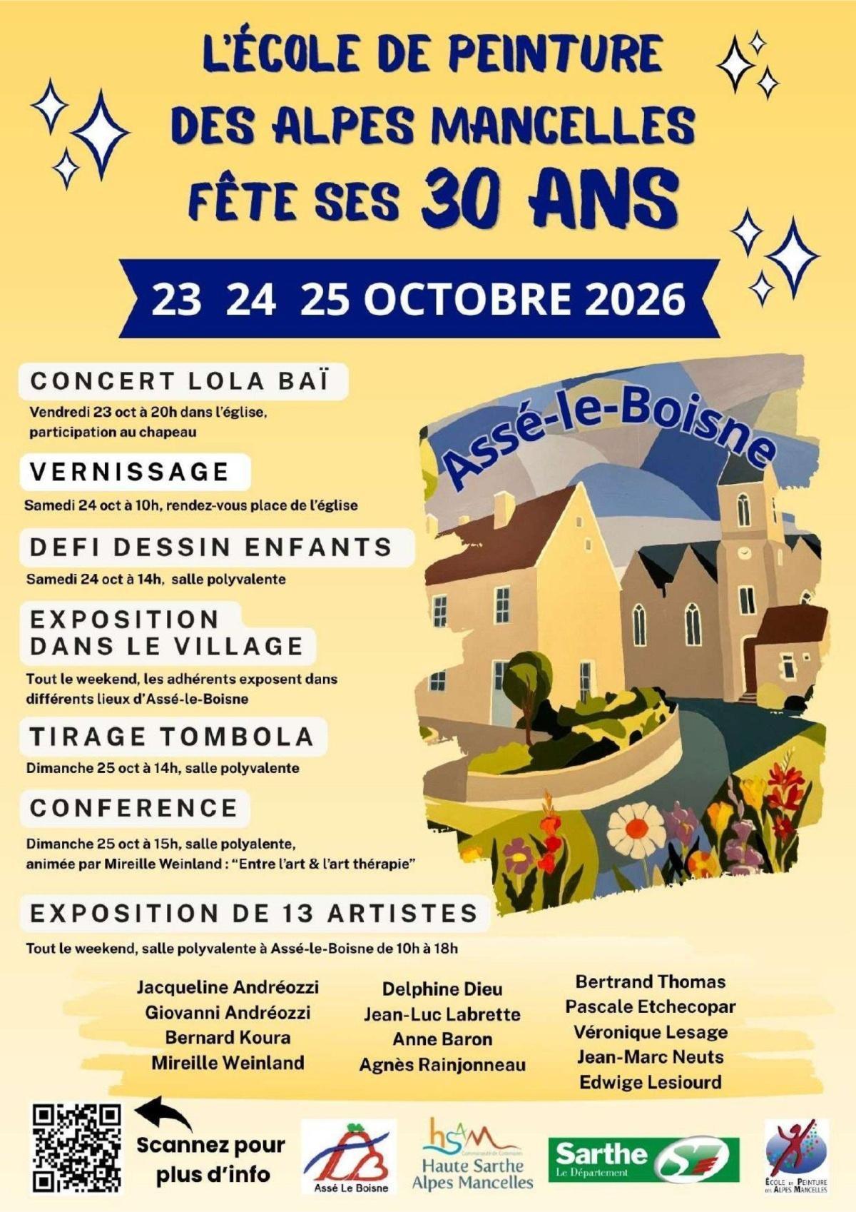 Exposition des 30 ans de l'École de peinture des Alpes Mancelles à Assé-le-Boisne Exposition des 30 ans de l'École de peinture des Alpes Mancelles à Assé-le-Boisne