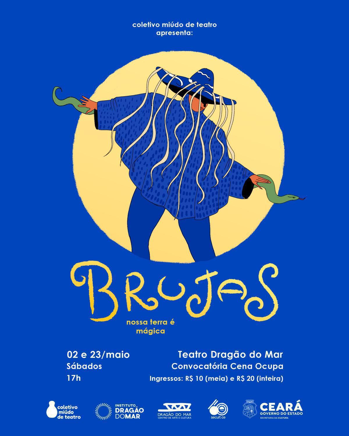 “Brujas – Nossa terra é mágica” leva fantasia e cultura popular ao Teatro Dragão do Mar