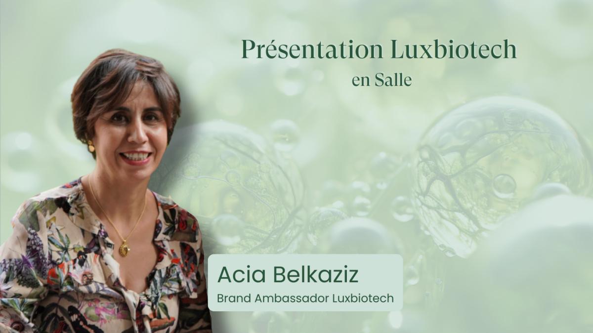🇲🇦 Présentation Luxbiotech en salle · Agadir