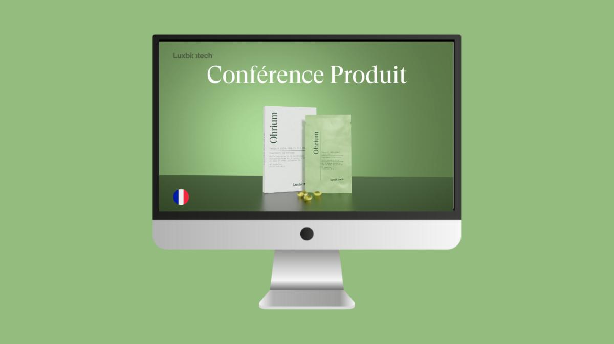 CP 🇫🇷 Conférence Produit OHRIUM 3️⃣