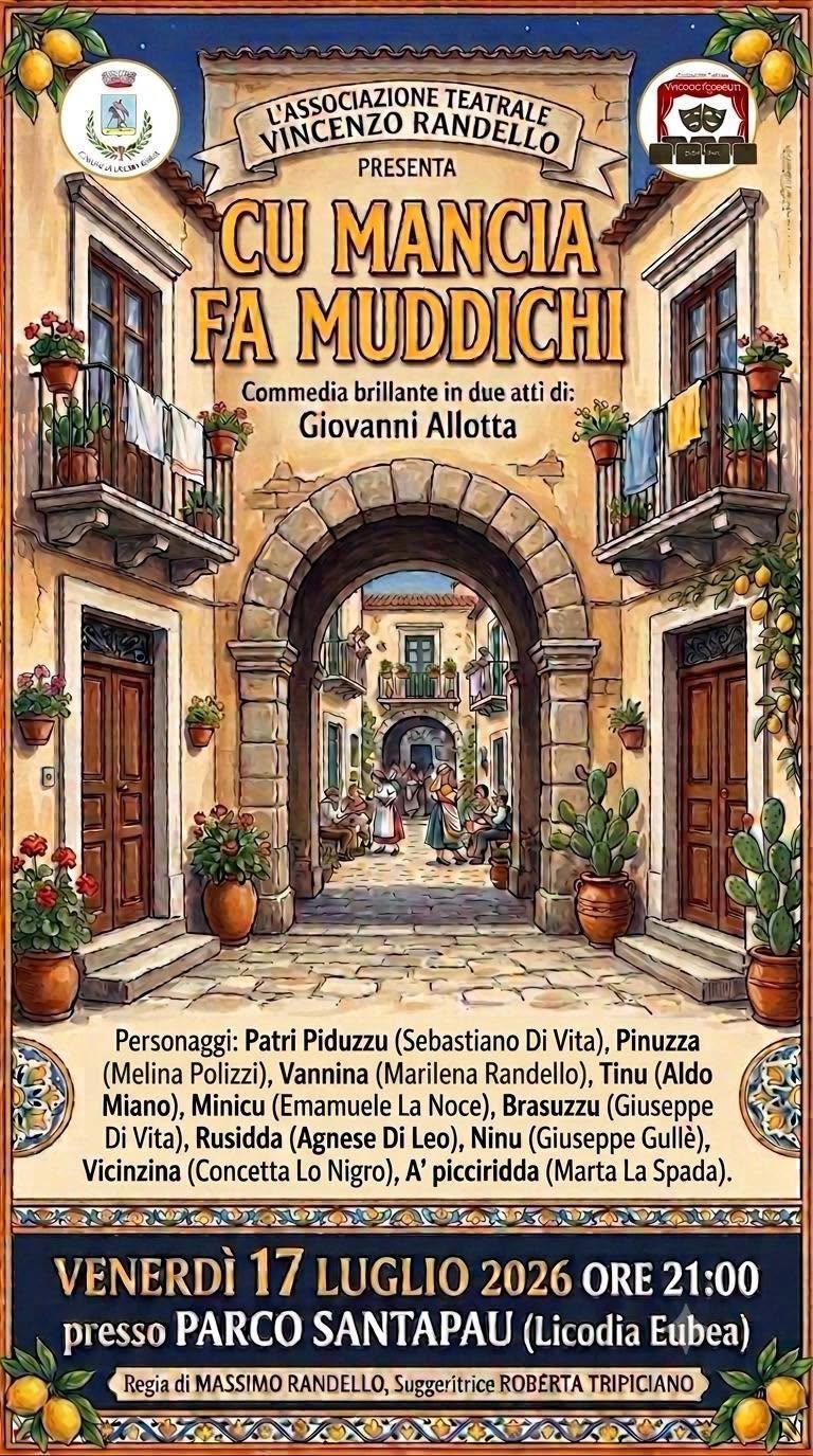 Commedia teatrale "Cu mancia fa muddichi" (inizio ore 21.00)
