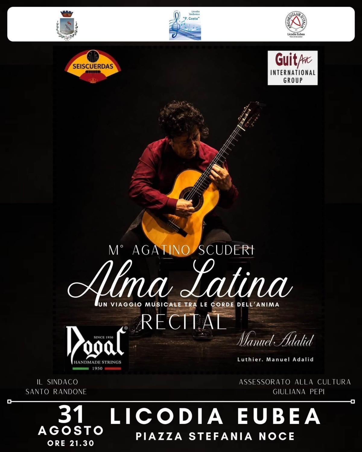 "Alma Latina" Recital del M° Agatino Scuderi (inizio ore 21:30)