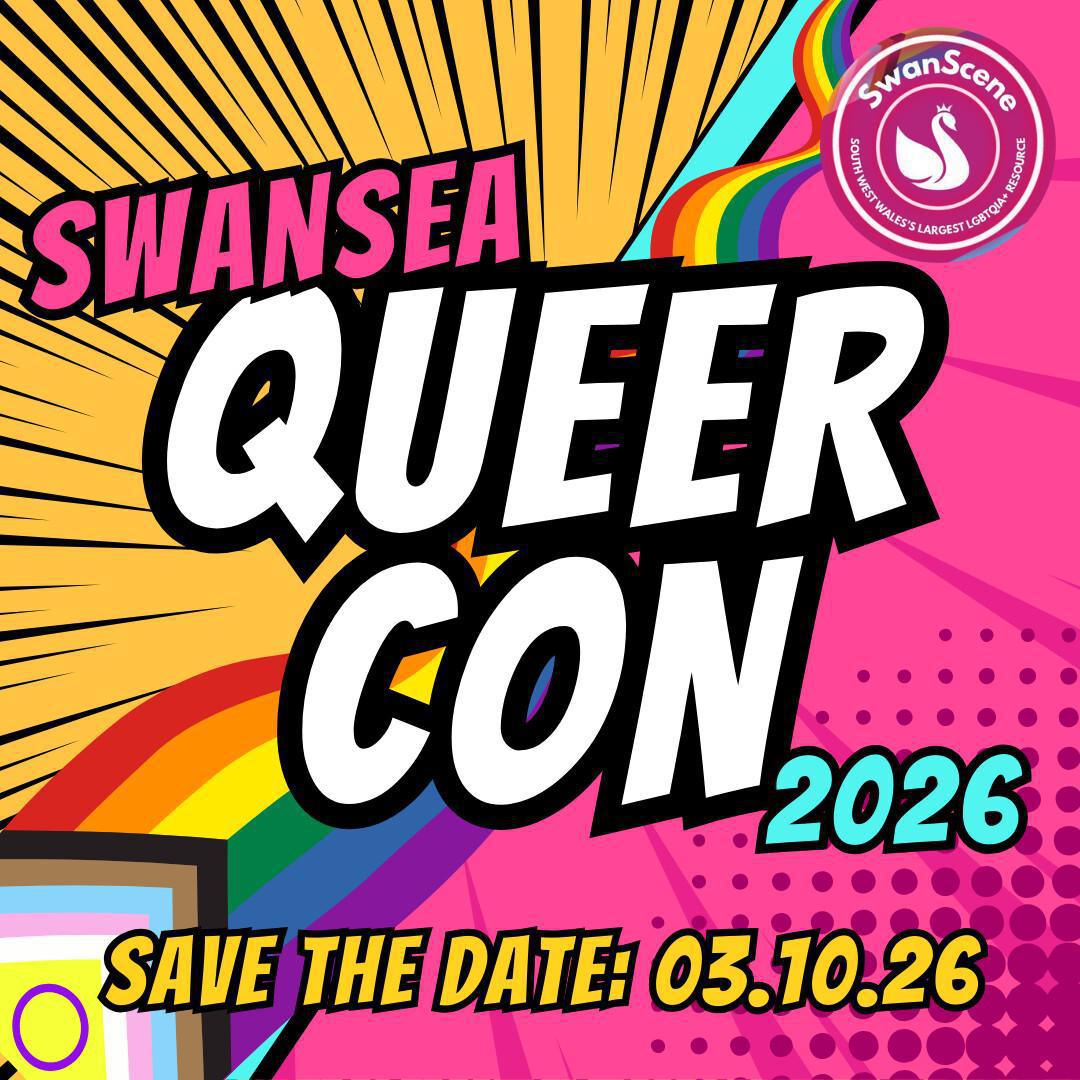 SAVE THE DATE: Swansea QueerCon 2026