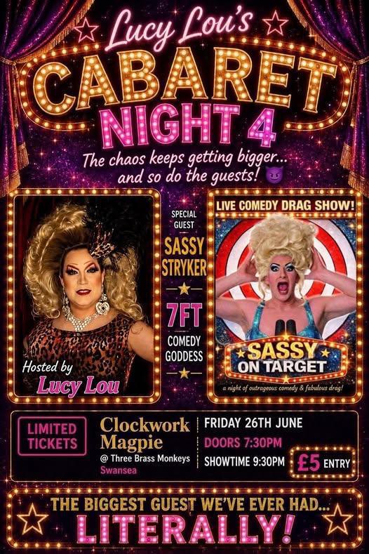 Lucy Lou's Cabaret Night with Sassy Stryker @ Clockwork Magpie, Swansea