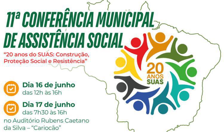 11ª Conferência Municipal de Assistência Social acontece nos dias 16 e 17 de junho