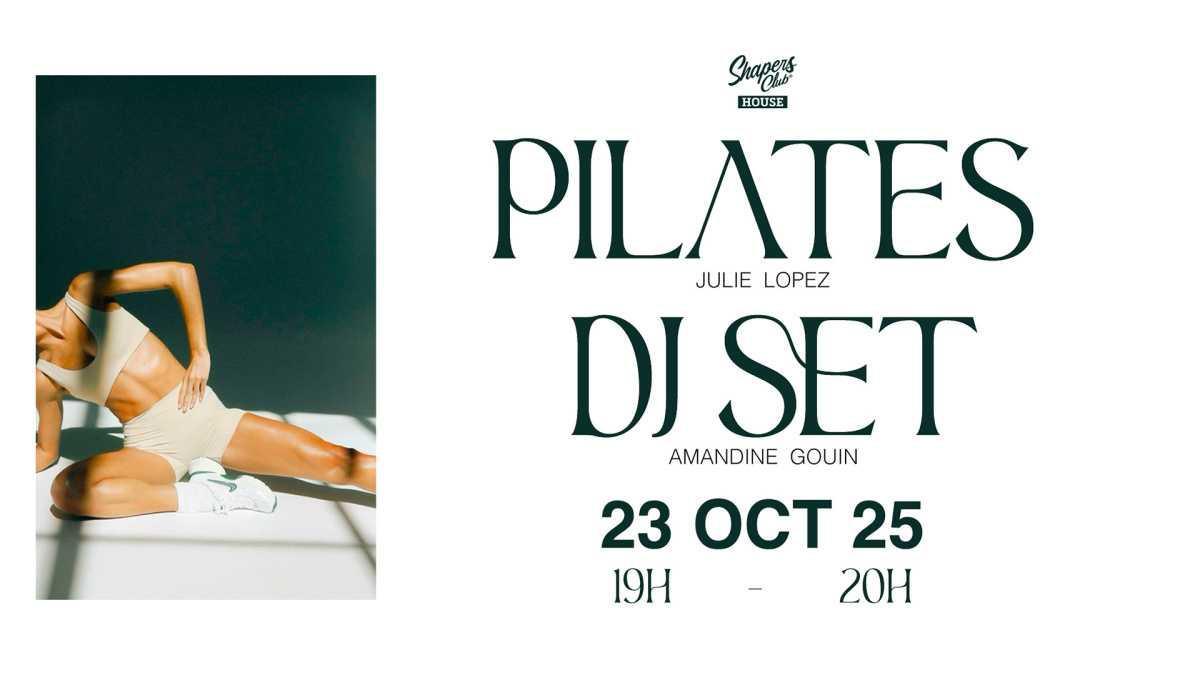 PILATES & DJ SET PILATES & DJ SET