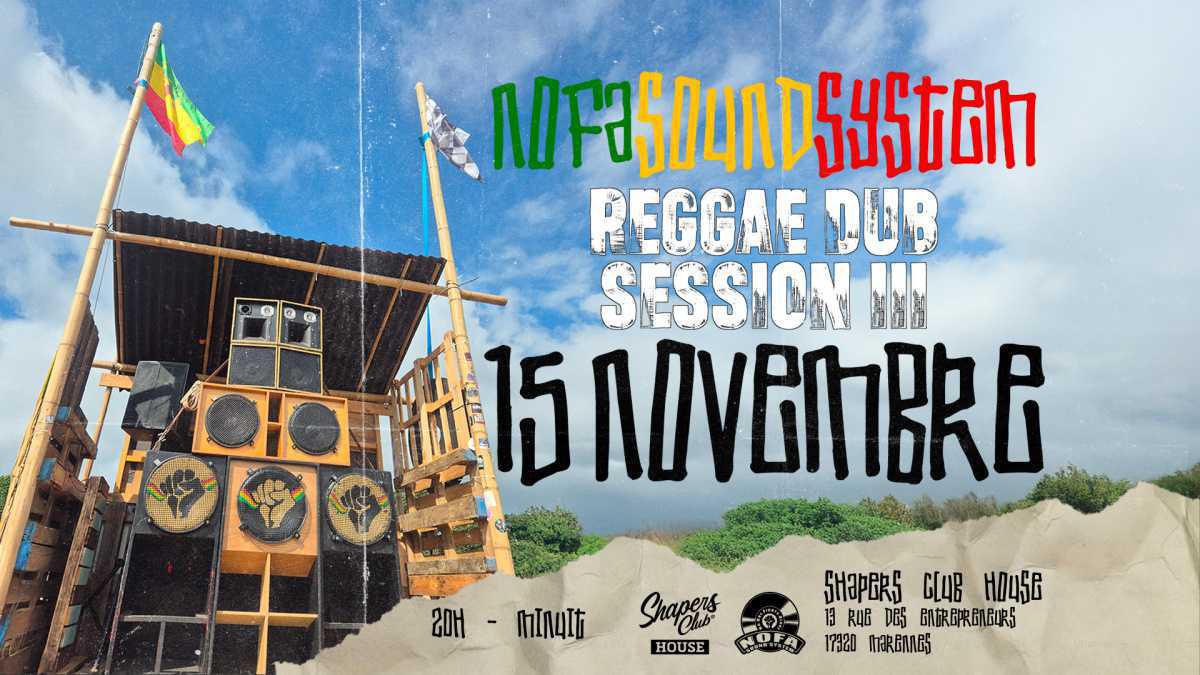 NOFA SOUNDSYSTEM — REGGAE DUB SESSION III NOFA SOUNDSYSTEM — REGGAE DUB SESSION III