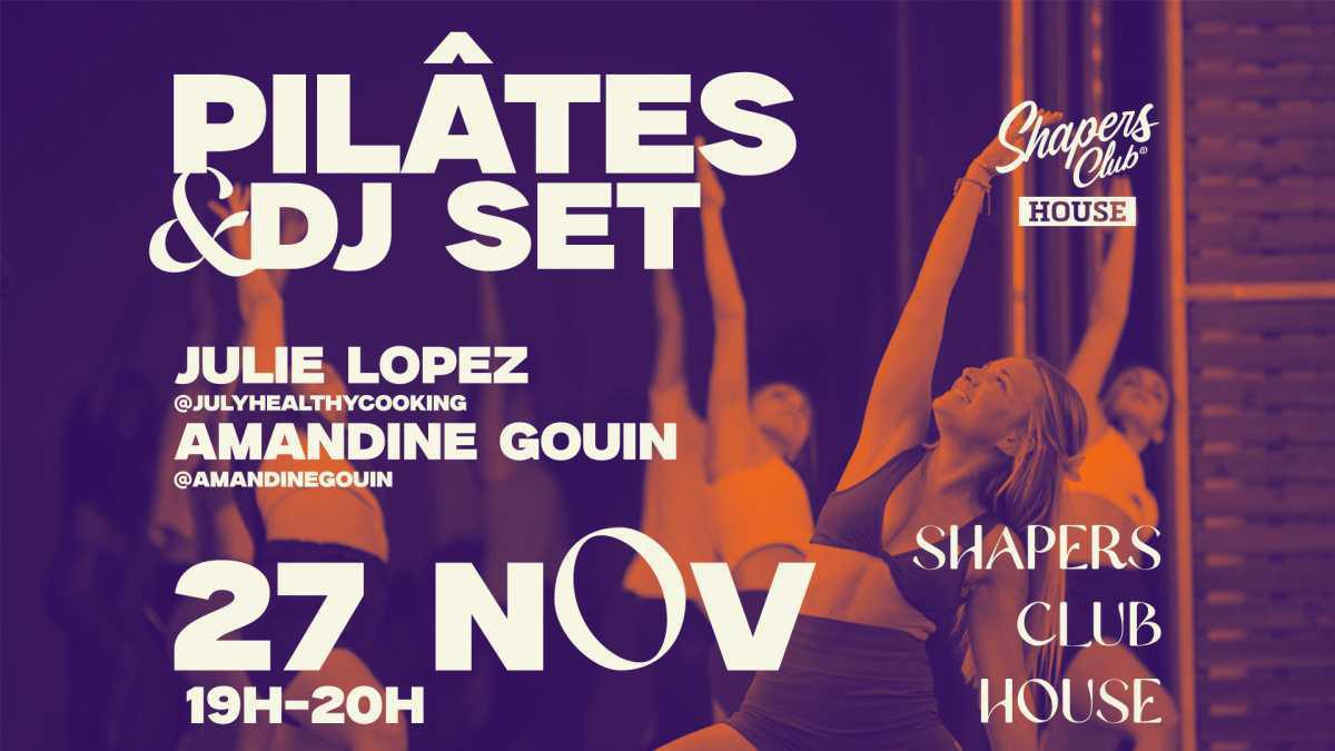 PILATES & DJ SET PILATES & DJ SET