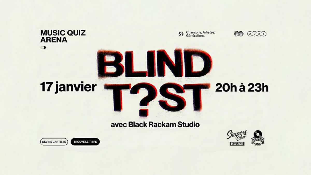BLIND TEST - Black Rackam Studio