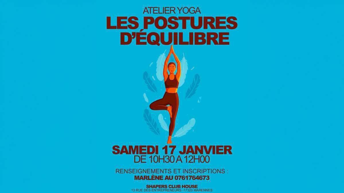 Atelier yoga - Les postures d'équilibre Atelier yoga - Les postures d'équilibre