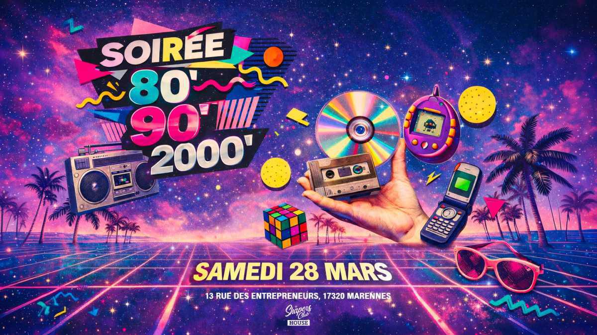 Soirée 80' 90' 2000' 🪩