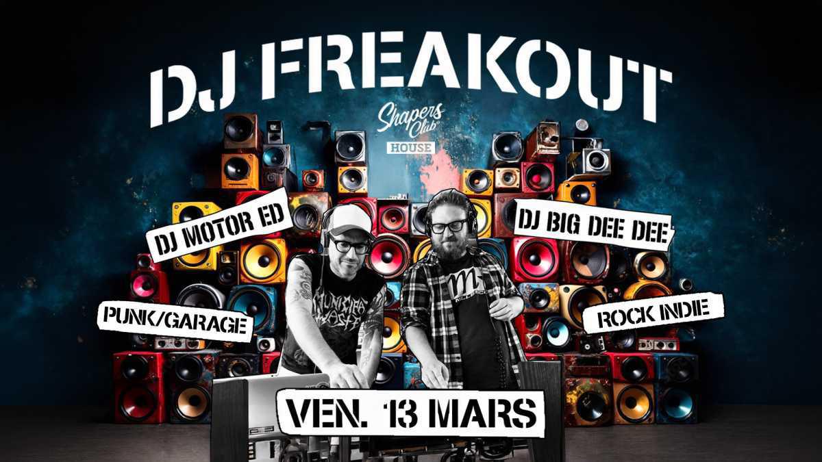 DJ's FREAKOUT DJ's FREAKOUT