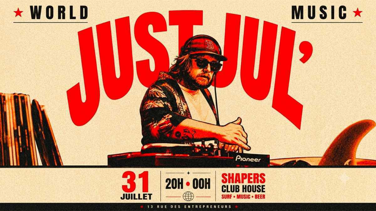 Just Jul' Just Jul'