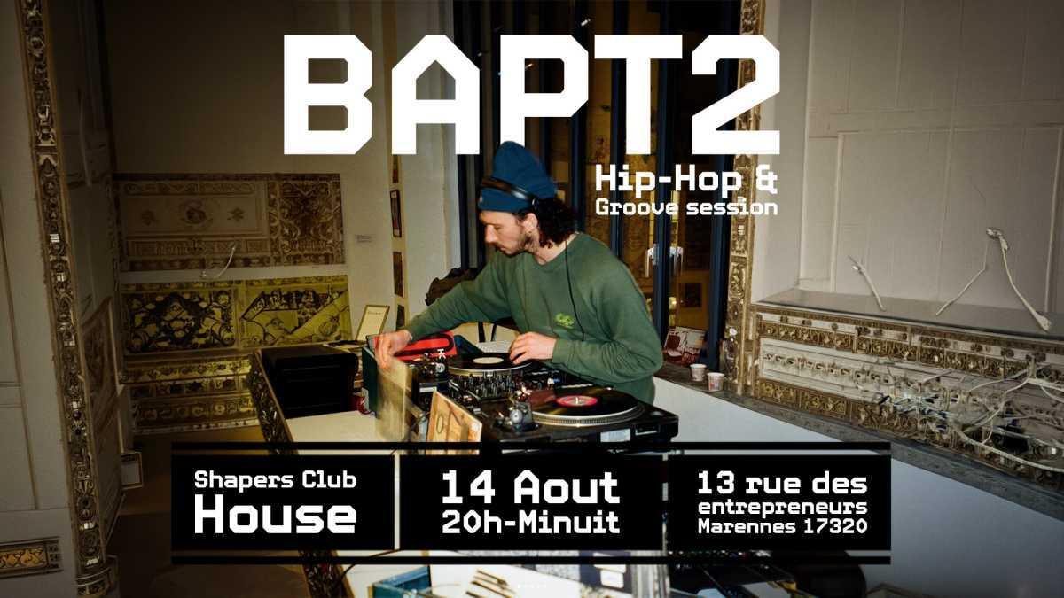 HIP HOP GROOVE SESSIONS DJ BAPT2
