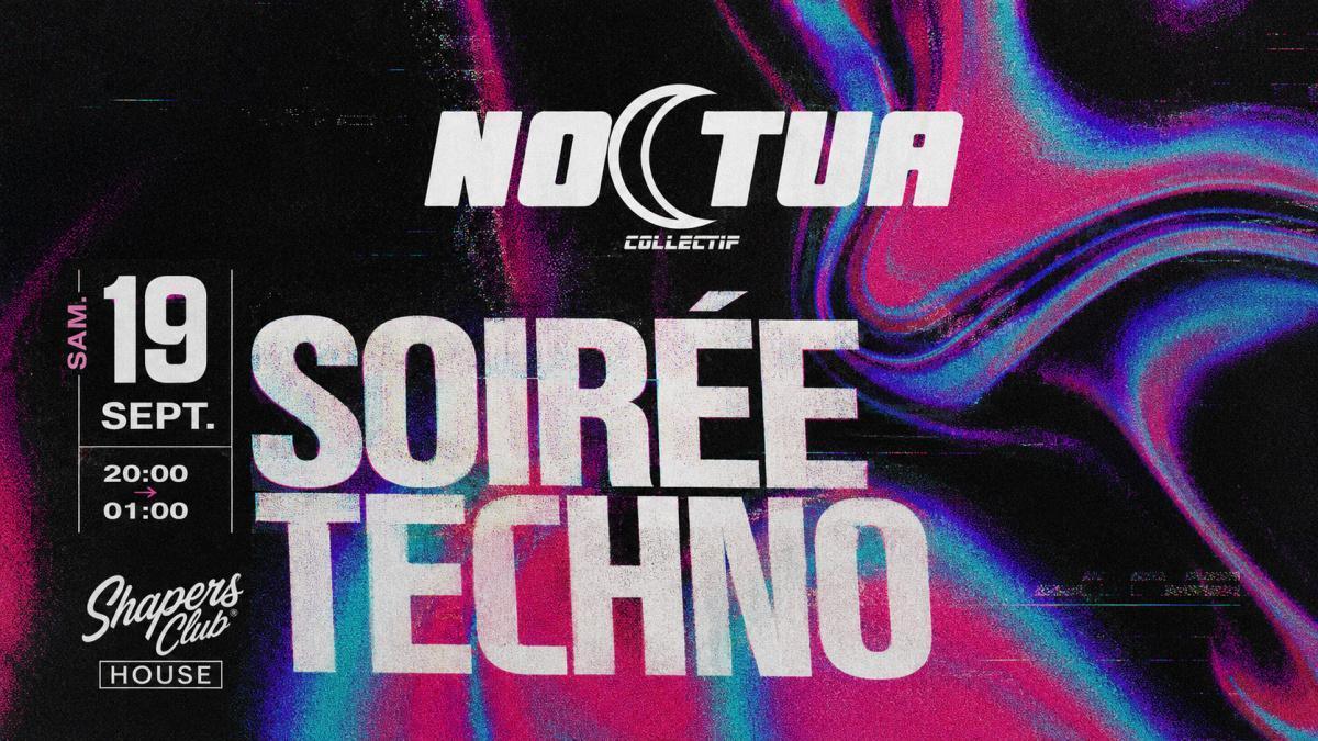 Noctua — Soirée Techno Noctua — Soirée Techno
