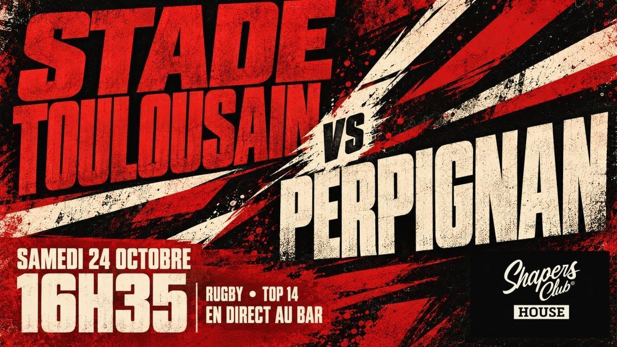 Stade Toulousain – Perpignan — Rugby Top 14 en direct