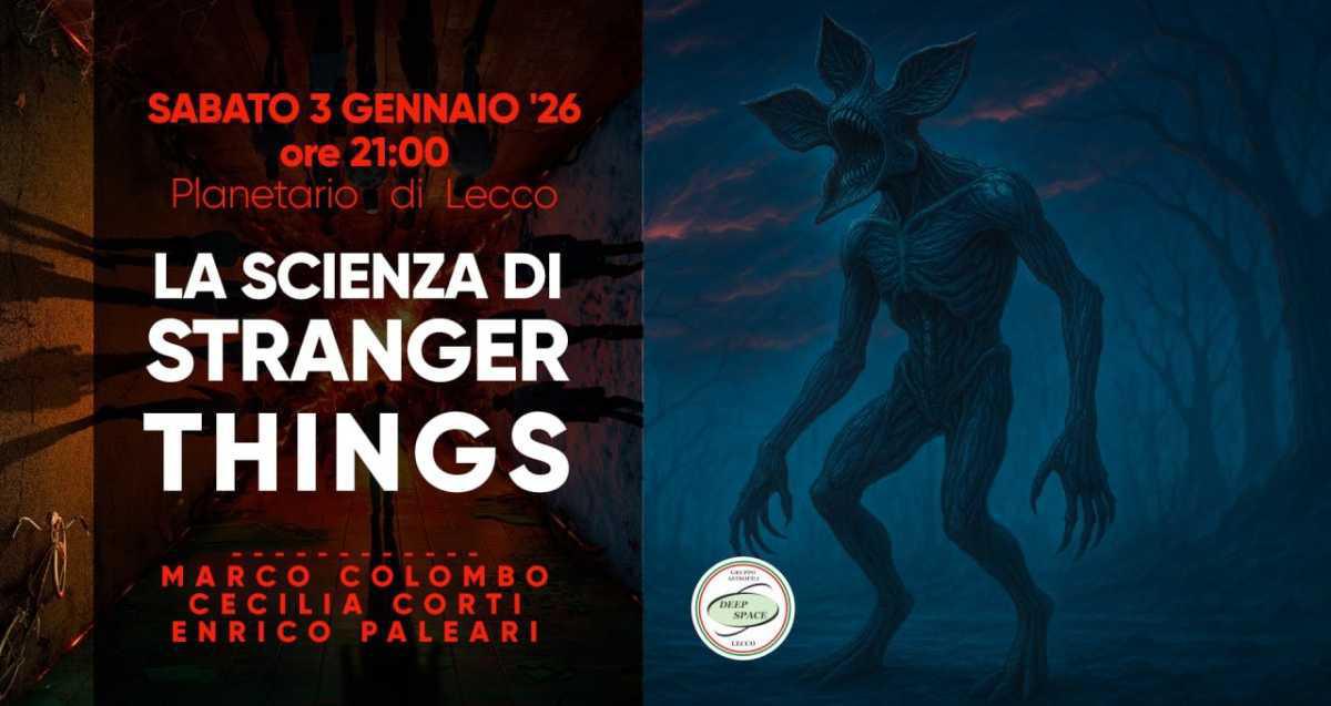 "La scienza di STRANGER THINGS" "La scienza di STRANGER THINGS"