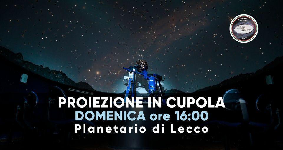 Proiezione nella Cupola del Planetario - "Il cielo d'inverno"