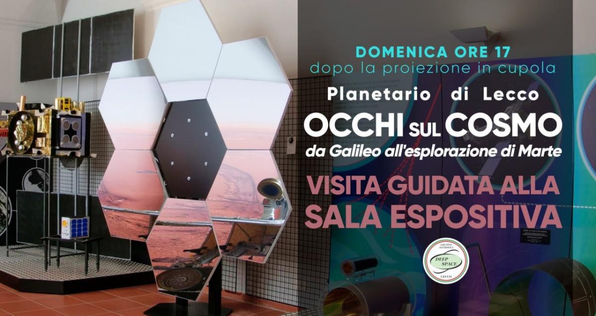 Visita guidata della Sala Espositiva "Occhi sul Cosmo"