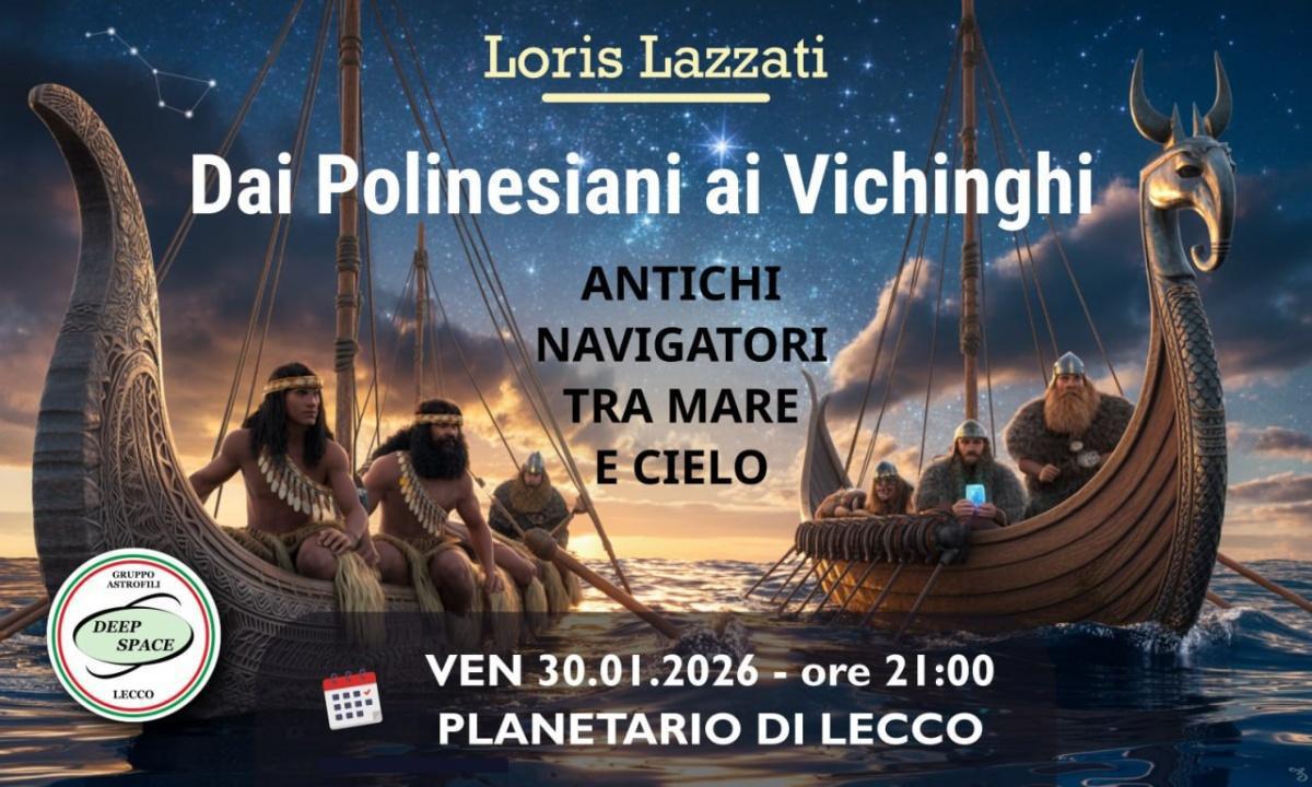 “Dai polinesiani ai Vichinghi: antichi navigatori tra mare e cielo”