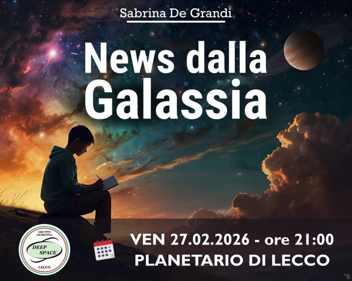 “News dalla Galassia” “News dalla Galassia”