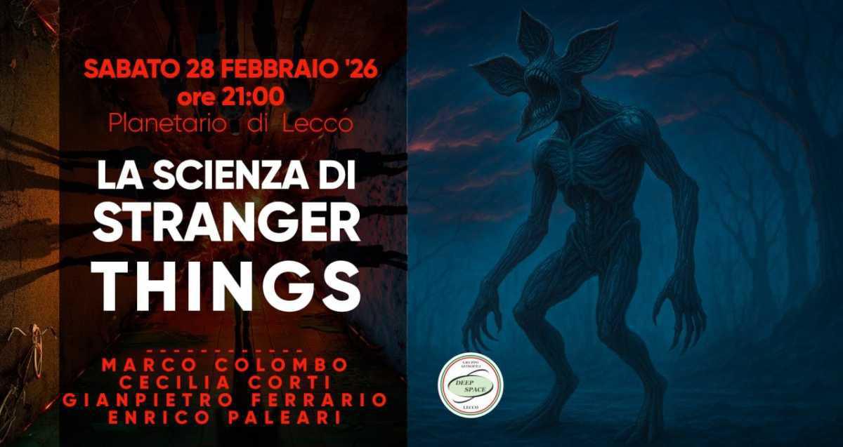 "La scienza di STRANGER THINGS"