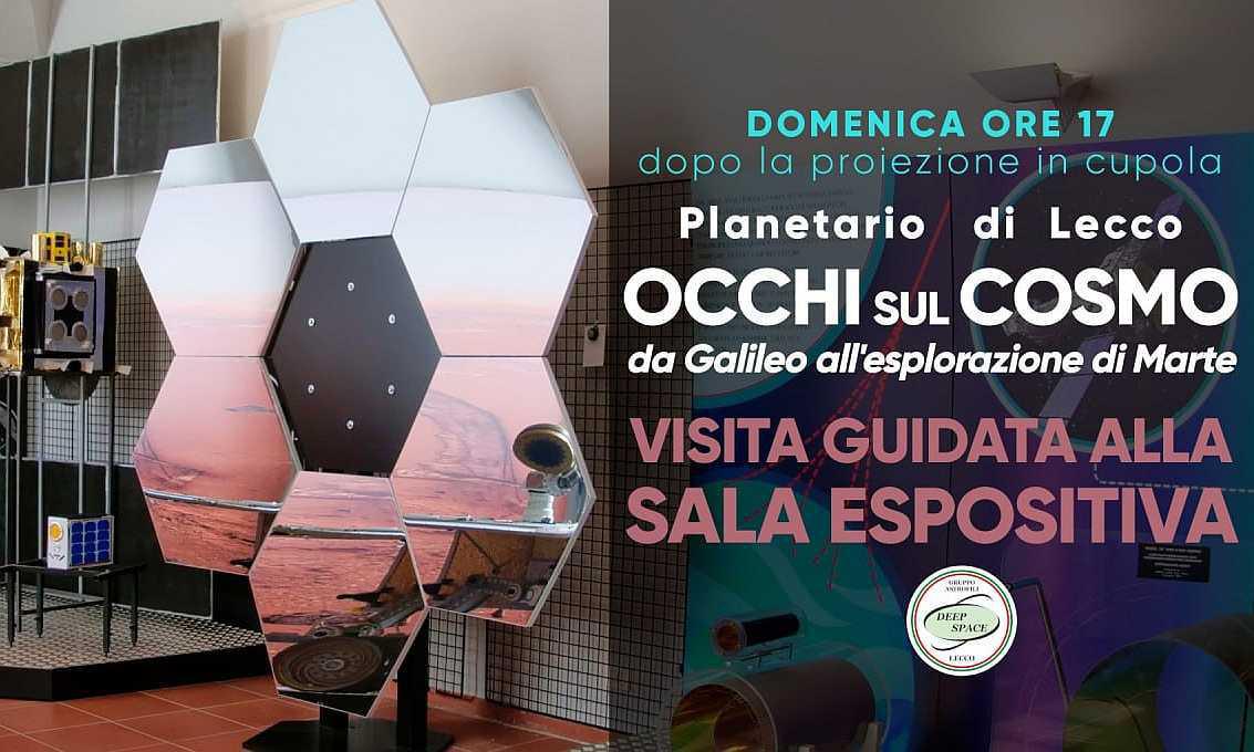 Visita guidata della Sala Espositiva "Occhi sul Cosmo" Visita guidata della Sala Espositiva "Occhi sul Cosmo"