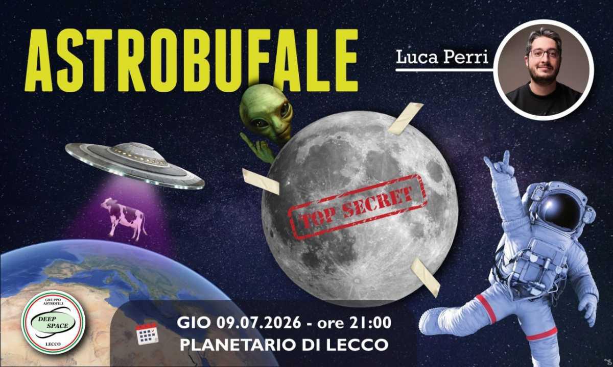 EVENTO SPECIALE - “Astrobufale” con Luca Perri