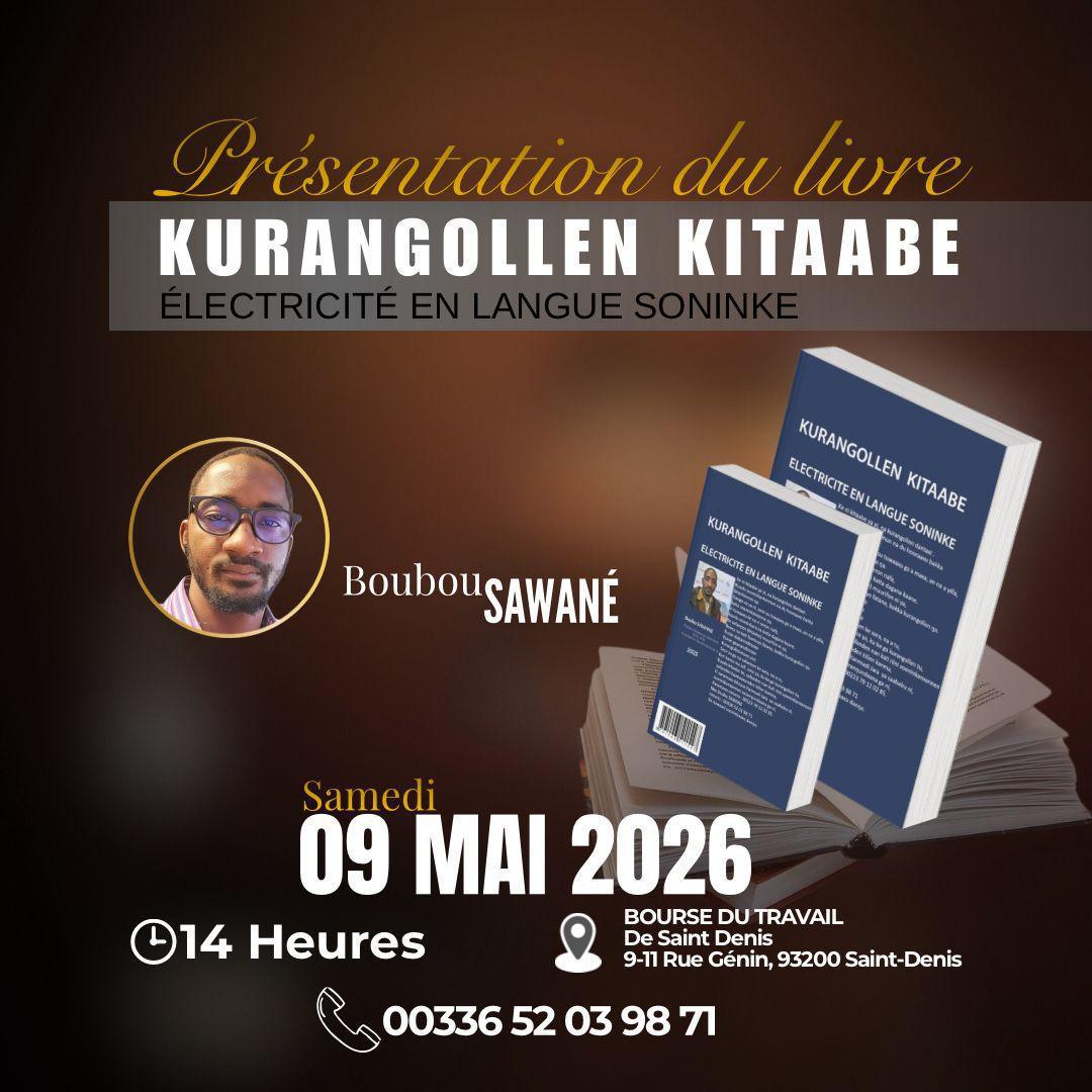 Saint-Denis accueillera la présentation du livre Kurangollen Kitaabe, un ouvrage sur l’électricité en langue soninké