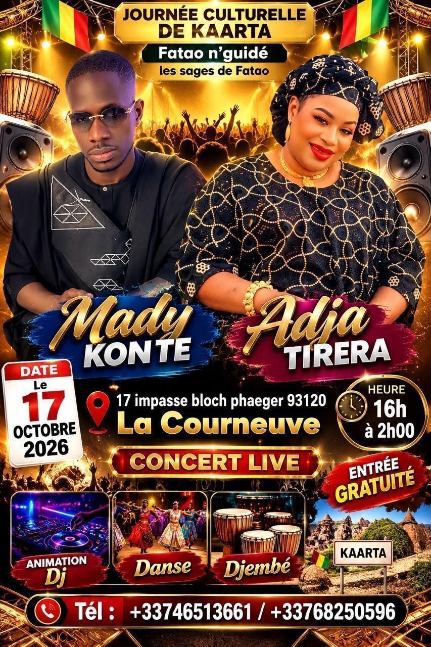 La Courneuve : Mady Konté et Adja Tiréra annoncés à la journée culturelle de Kaarta La Courneuve : Mady Konté et Adja Tiréra annoncés à la journée culturelle de Kaarta