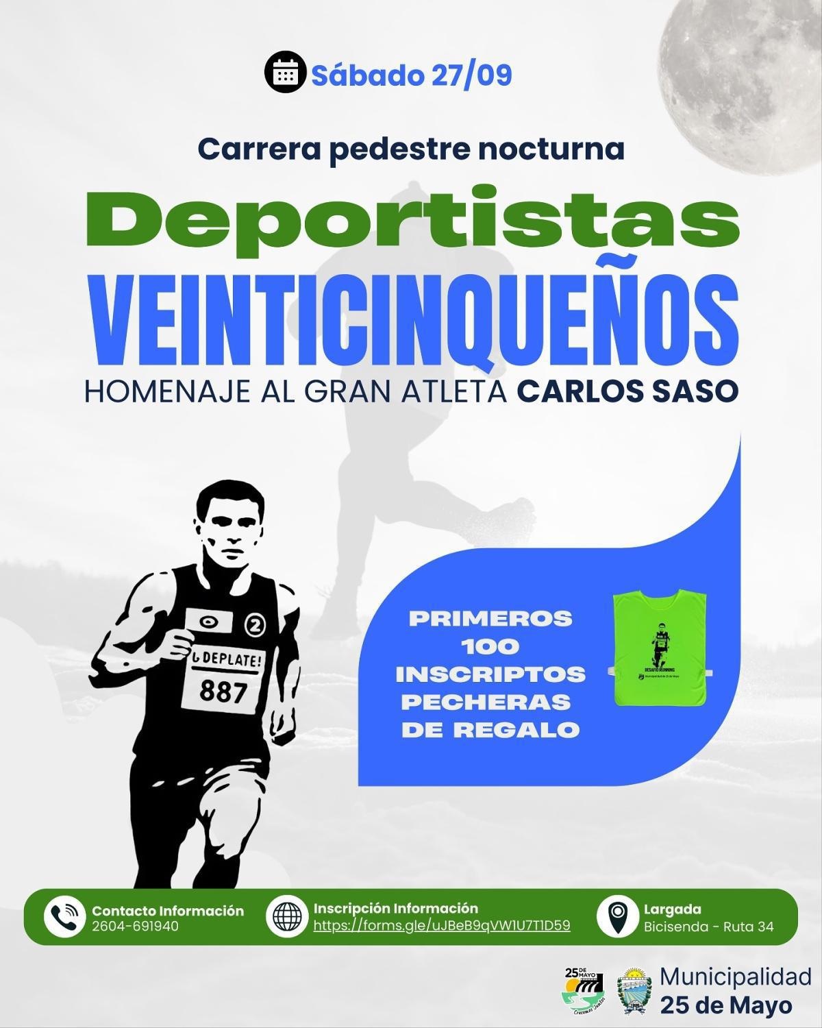Carrera Pedestre Nocturna “Deportistas Veinticinqueños”
