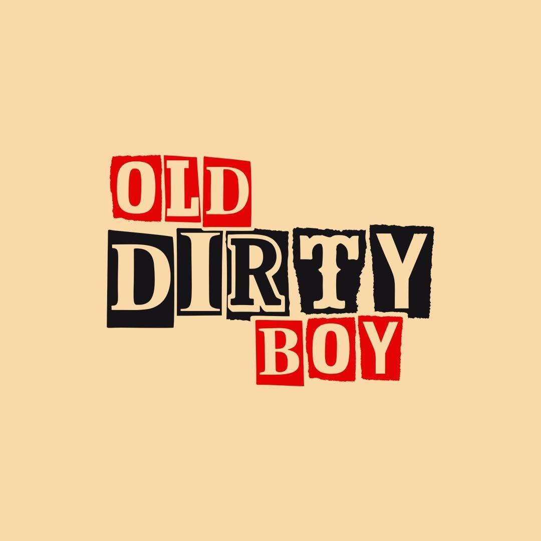 Old Dirty Boy Old Dirty Boy