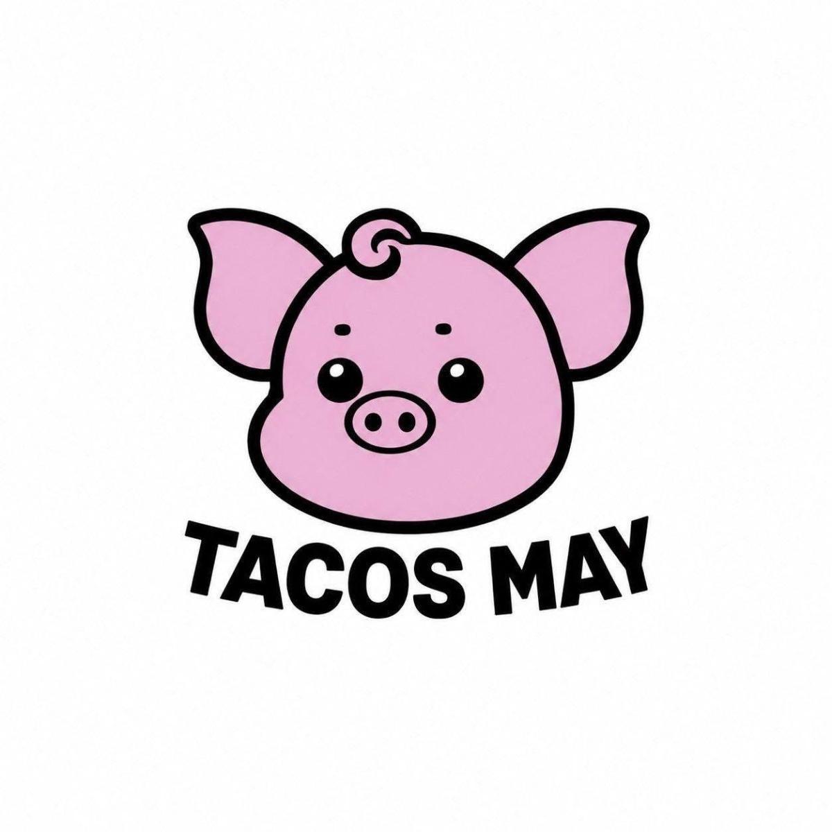 Tacos May Tacos May