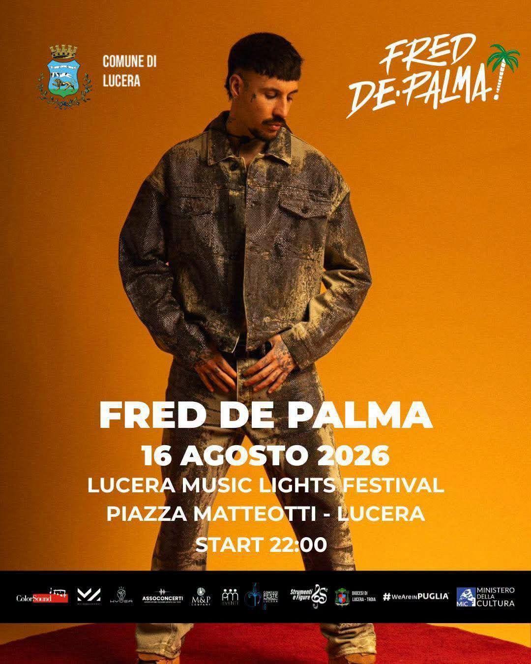 Fred De Palma - Lucera Music Lights Festival (start h. 22.00)