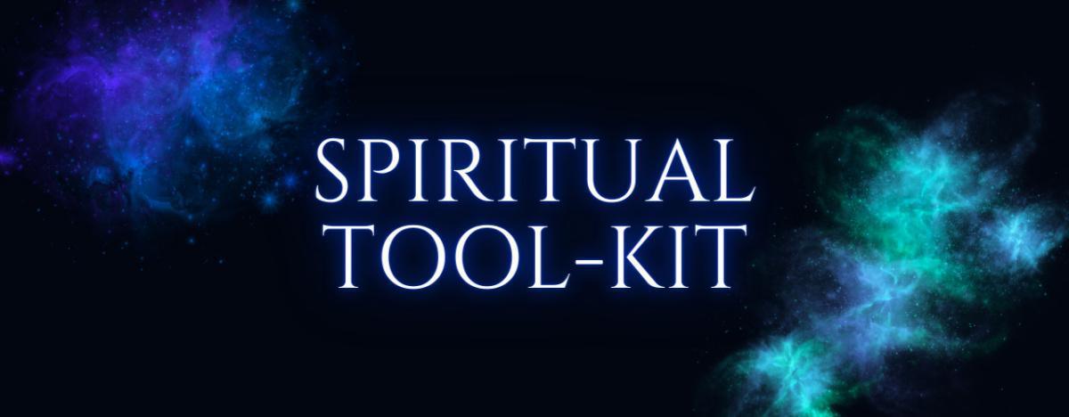 Spiritual Tool Kit