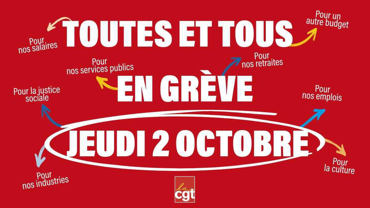 Toutes et Tous en grève Jeudi 2 octobre 2025 Toutes et Tous en grève Jeudi 2 octobre 2025