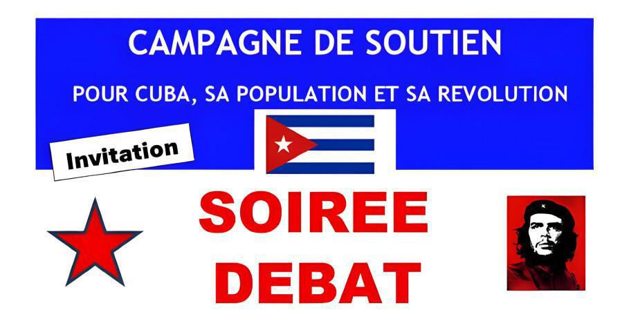 Campagne de soutien pour Cuba, sa population et sa révolution