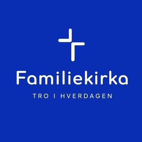 Familiekirka Familiekirka