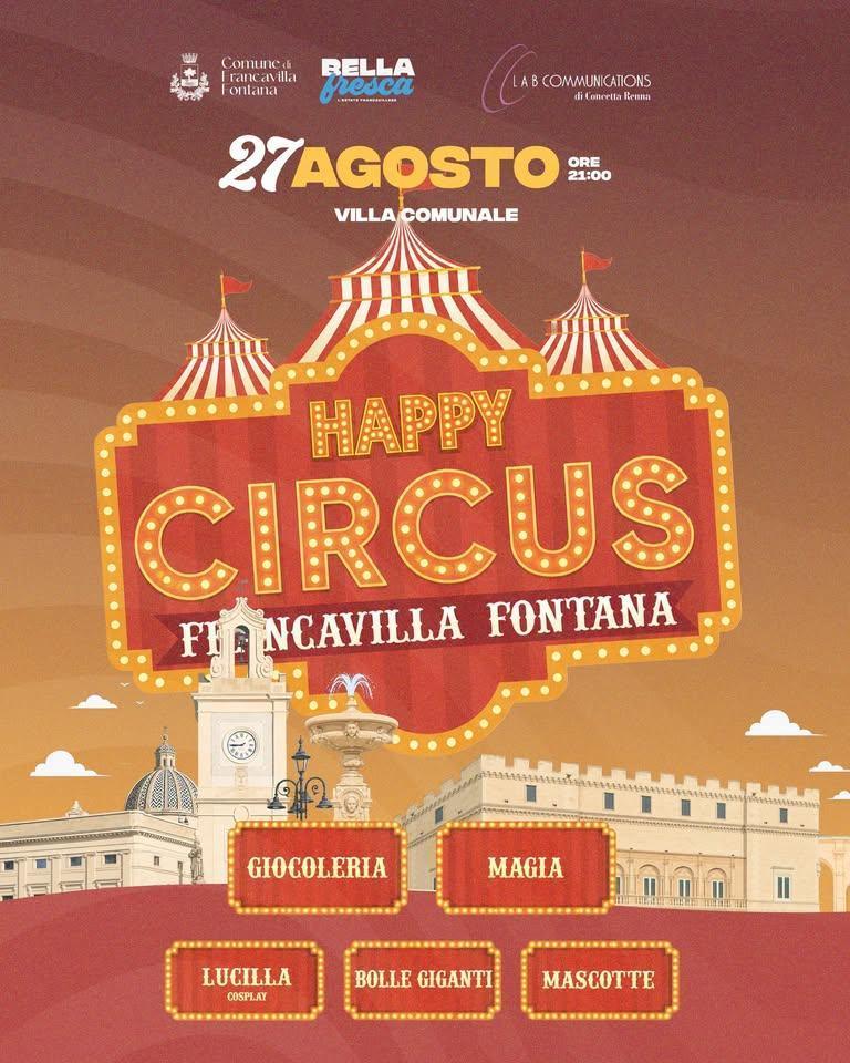 Happy Circus - Baby Dance ed esibizioni (inizio ore 21:00) Happy Circus - Baby Dance ed esibizioni (inizio ore 21:00)
