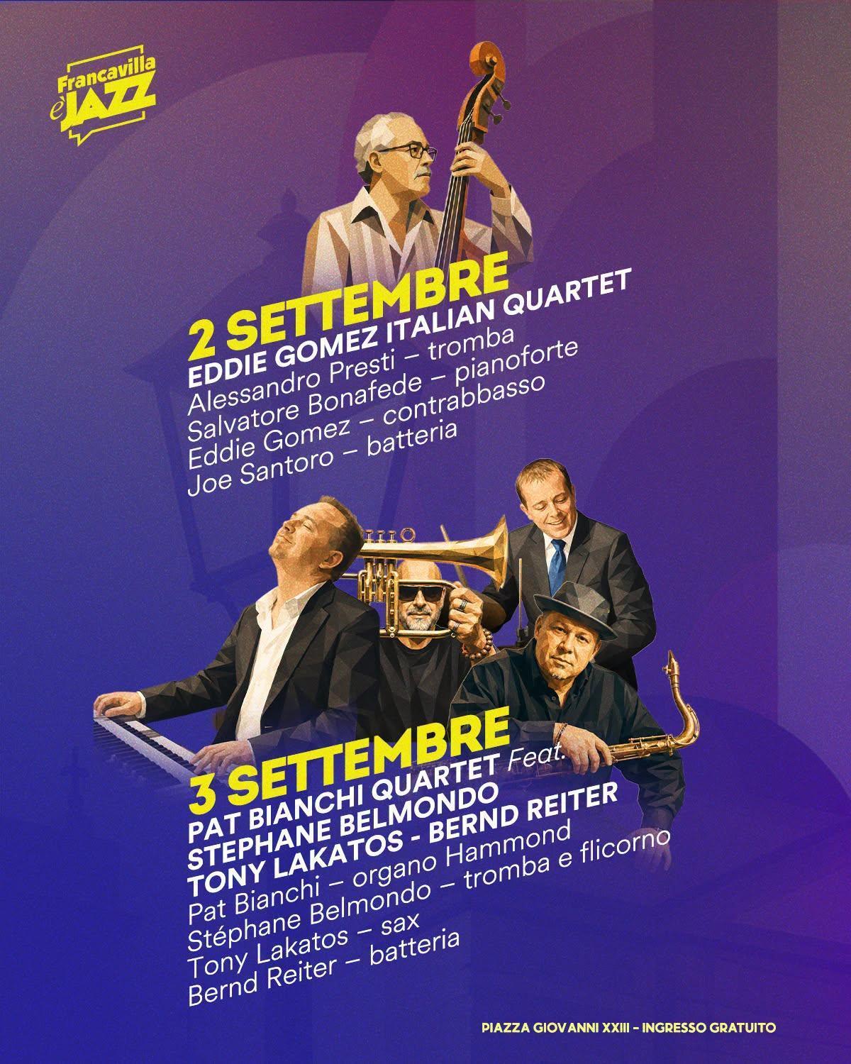 Francavilla è Jazz-Eddie Gomez Italian Quartet (Inizio ore 21.00)