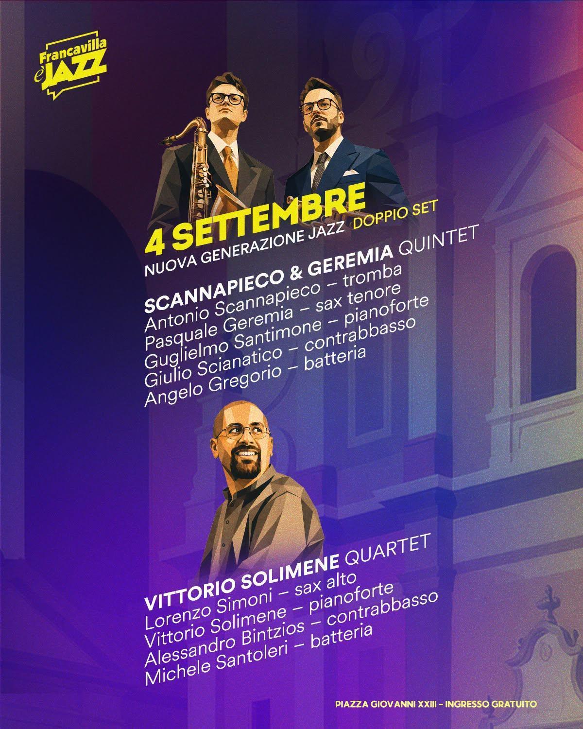 Francavilla è Jazz - Scannapieco-Geremia Quintet /Vittorio Solimene Quartet, Letter To (Inizio ore 21.00)