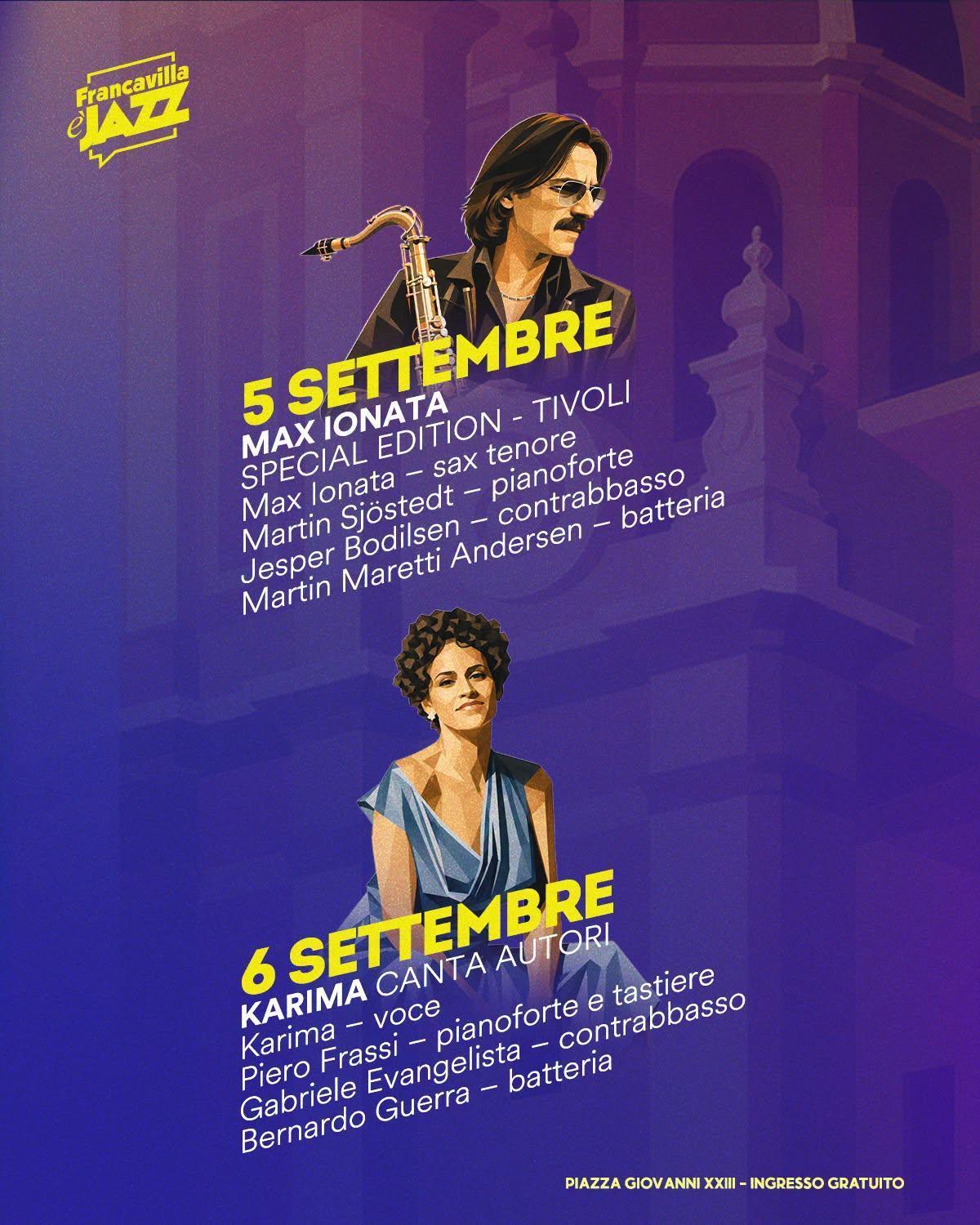 Francavilla è Jazz - Karima, Canta Autori (Inizio ore 21.00)