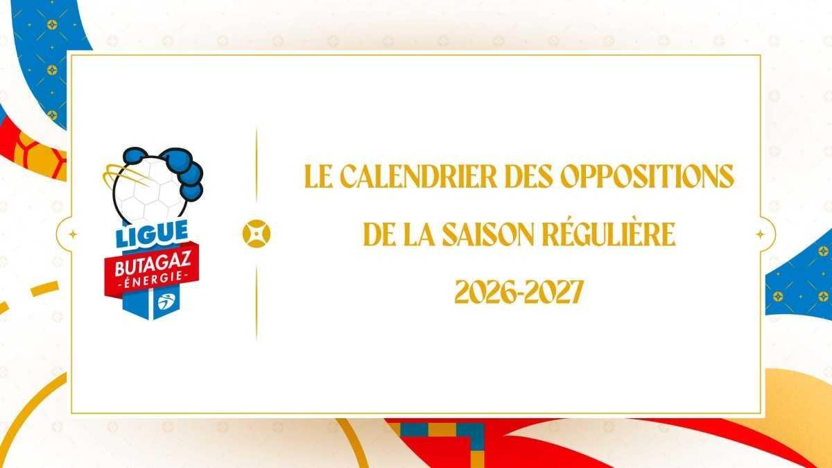 Ligue Butagaz Énergie 2026-2027 : Les Rebelles connaissent leur calendrier ! Ligue Butagaz Énergie 2026-2027 : Les Rebelles connaissent leur calendrier !