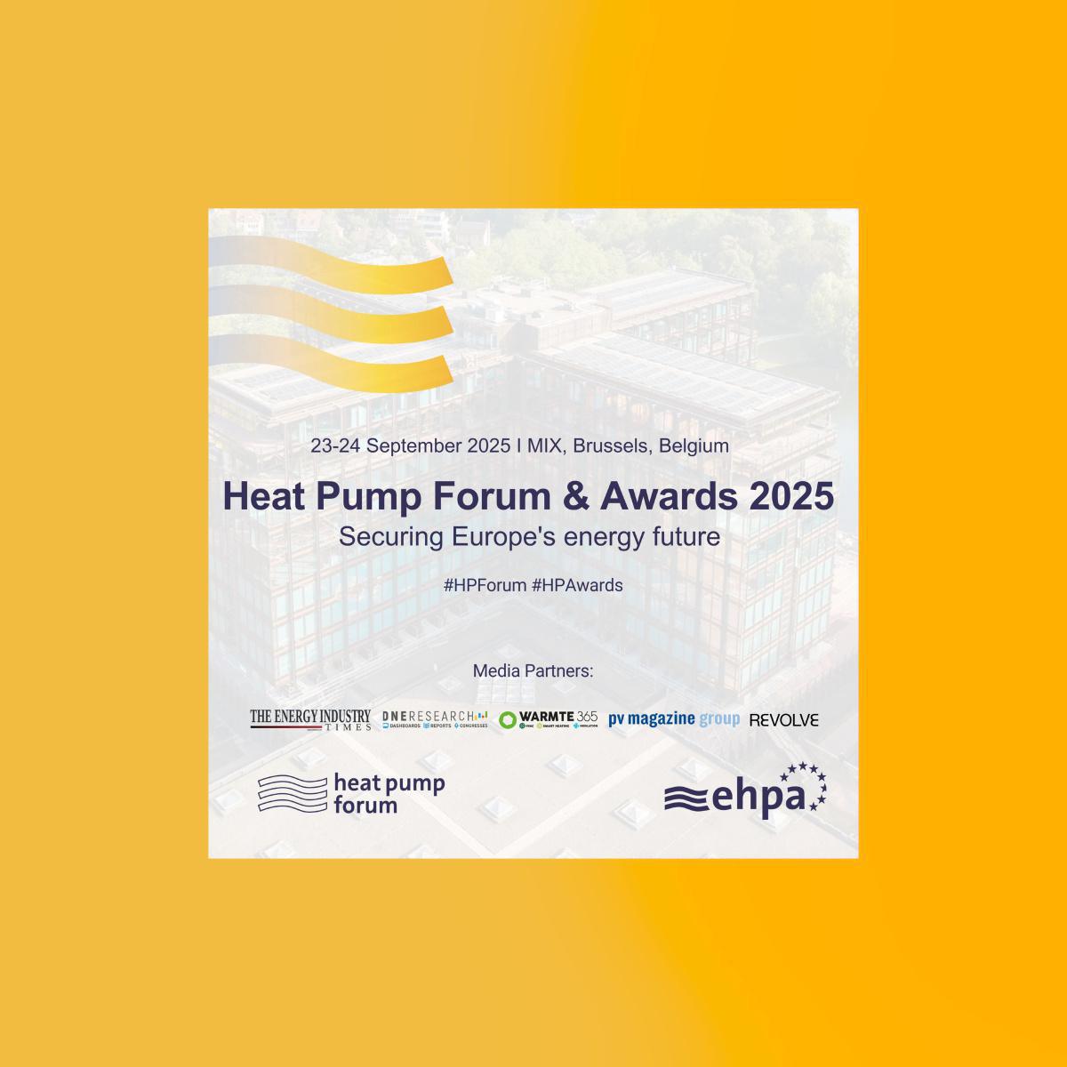 Heat Pump Forum & Awards 2025 - Actualités professionnelles